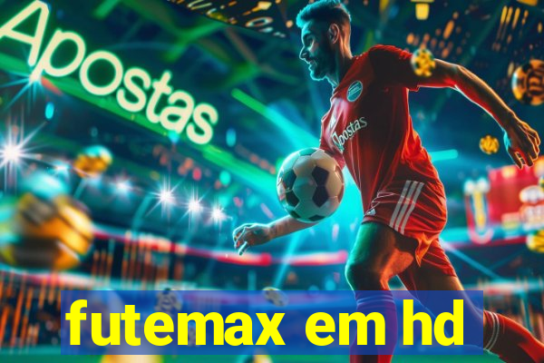 futemax em hd